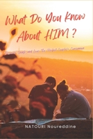 What Do You Know About Him ?: Discover, Laugh, and Love: The Perfect Couple’s Companion (What Do You Know About Him/Her?) B0FGTQ78L1 Book Cover