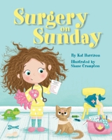 Surgery on Sunday 1734707518 Book Cover