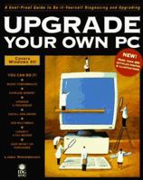 Upgrade Your Own PC 1568848315 Book Cover