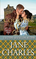 Courting the Scot (Scot to the Heart #1 ~ Grant and MacGregor Novel) 1548054143 Book Cover