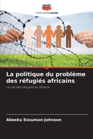 La politique du problème des réfugiés africains 6205657139 Book Cover
