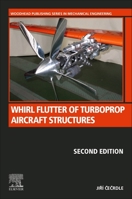 Whirl Flutter of Turboprop Aircraft Structures 032395555X Book Cover