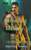 Defending Melody B09JBHG88P Book Cover