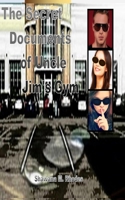 The Secret Documents Of Uncle Jim'S Gym B083XVJGZ1 Book Cover