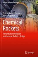 Chemical Rockets: Performance Prediction and Internal Ballistics Design (Springer Aerospace Technology) 3030269647 Book Cover