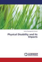 Physical Disability and Its Impacts 3659354465 Book Cover