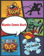 blank comic book for kids with variety of templates: Make Your Own Comics | Large Comic Strips | 39 Different Layouts | Oldschool | Create Your Own ... Notebook and Sketchbook for Kids and Adults . 167558835X Book Cover