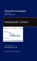 Clinical Electromyography, an Issue of Neurologic Clinics, 30 1455742244 Book Cover