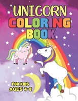 Unicorn Coloring Book for Kids Ages 4-8: Cute Unicorns Gifts For Kids Birthday 1695635914 Book Cover