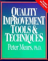 Quality Improvement Tools & Techniques 0070412197 Book Cover