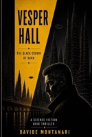 Vesper Hall: The Black Crown of Karn B0GX5JY2KY Book Cover