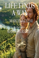 Life Finds a Way B0H1NF7T1T Book Cover