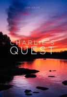 Charlie's Quest 1770970347 Book Cover