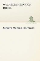 Meister Martin Hildebrand 3842410999 Book Cover