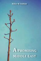 A Promising Middle East 1545177996 Book Cover