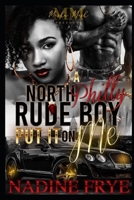 A North Philly Rudeboy Put It On Me B091DBFQ3P Book Cover