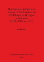 Des Derni�res Industries � Trap�zes � l'Affirmation Du N�olithique En Bretagne Occidentale 1407300822 Book Cover