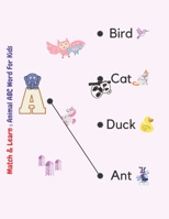 Match And Learn: Animal ABC Word For Kids: 8.5x11 inch B08JLQLPZR Book Cover