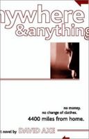 Anywhere & Anything 1552126307 Book Cover