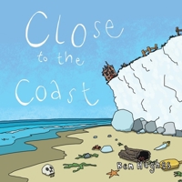 Close to the Coast 1068179228 Book Cover