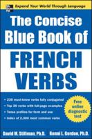 The Concise Blue Book of French Verbs 0071761071 Book Cover