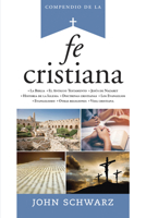 Compendio de la Fe Cristiana = A Compact Guide to the Christian Faith B0072OA5VQ Book Cover