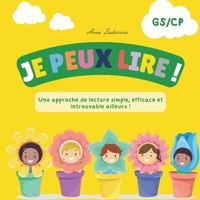 Je peux lire !: Méthode de lecture progressive pour enfants • Dès 4 ans • GS/CP (French Edition) B0G63J8R44 Book Cover