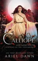 Calliope (Speed Dating with the Denizens of the Underworld) 1773577573 Book Cover