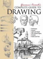 Giovanni Civardi's Complete Guide to Drawing (Art of Drawing) 0681106700 Book Cover