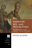 Marriage, Sex, and Procreation 1532671822 Book Cover