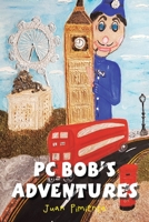 PC Bob’s Adventures 1546287310 Book Cover