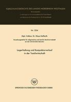 Lagerhaltung Und Konjunkturverlauf in Der Textilwirtschaft 3663063674 Book Cover