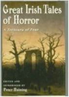 Great Irish Tales of Horror: A Treasury of Fear 0760703795 Book Cover