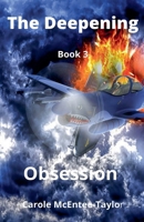 The Deepening (Obsession) B0F2WXF5XS Book Cover