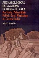 Archaeological Excavations in Durkadi Nala 8121504341 Book Cover