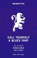Call Yourself a Blues(Chelsea) Fan 1839501014 Book Cover