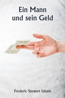Ein Mann und sein Geld 9359251437 Book Cover
