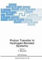 Proton Transfer in Hydrogen-Bonded Systems 1461365244 Book Cover
