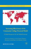 Increasing Effectiveness of the Community College Financial Model: A Global Perspective for the Global Economy 023010536X Book Cover