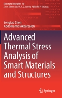 Advanced Thermal Stress Analysis of Smart Materials and Structures 3030252000 Book Cover