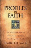 Profiles in Faith: Inspirational Readings Based on Lives of People Who Changed the World 1586607316 Book Cover