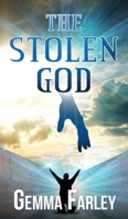 The Stolen God 1786292483 Book Cover