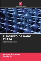 Fluoreto de Nano Prata (Portuguese Edition) 6209968597 Book Cover