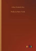 Polly in New York 1541339029 Book Cover