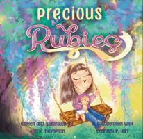 Precious Rubies 173588393X Book Cover