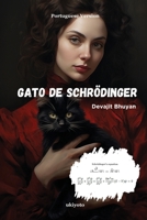 Gato de Schrödinger (Portuguese Edition) 9360163953 Book Cover