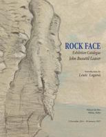Rock face: Exhibition Catalogue 1499549660 Book Cover