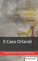 Il Caso Orlandi B08RZBGM9V Book Cover