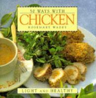 50 Ways with Chicken 0517120100 Book Cover