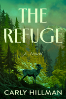 The Refuge: A Novel B0GHXN1CF8 Book Cover